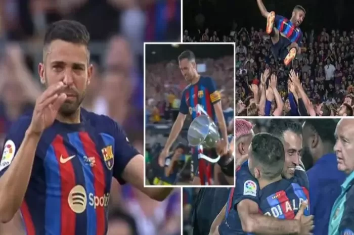 Perpisahan Paling Emosional Jordi Alba dengan Barca